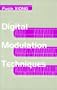 Digital Modulation Techniques (Artech House Telecommunications Library)