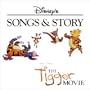 The Tigger Movie - Songs & Story