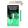 Key Concepts for Understanding Curriculum (Teachers' Library)