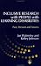 Inclusive
Research
with
People
with
Learning
Disabilities:
Past,
Present
and
Futures
