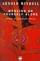 Working on Yourself Alone (Arkana)