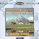 Jodler Songs: Music from the Tyrol
