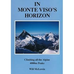 In Monte Viso's Horizon: Climbing All the Alpine 4000 Metre Peaks