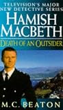 Death of an Outsider (Hamish Macbeth Mysteries, No. 3)