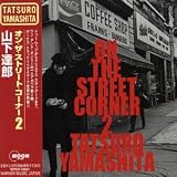 Tatsuro Yamashita - On the Street Corner, Vol. 2
