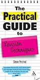 The practical guide to revision techniques
