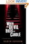 When the Devil Holds the Candle (Inspector Sejer Mysteries)