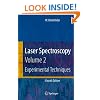 Laser Spectroscopy: Vol. 2: Experimental Techniques