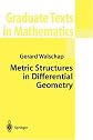 Metric Structures in Differential Geometry