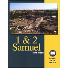 1 &amp; 2 Samuel (Bible Text Book) Bible Study Workbook: Mike Willis ...