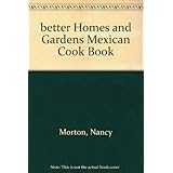 better homes and gardens mexican cook book