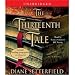Books : The Thirteenth Tale: A Novel [AUDIOBOOK] [UNABRIDGED] (Audio CD)