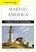 Cengage Advantage Books: Making America: A History of the United States, Volume 2: Since 1865