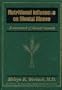 Nutritional Influences on Mental Illness: A Sourcebook of Clinical Research