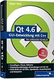 Produkt-Bild: Qt 4.6 - GUI-Entwicklung mit C++: Das umfassende Handbuch, m. DVD-ROM