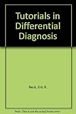 Tutorials in differential diagnosis