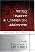 Anxiety Disorders in Children and Adolescents, Second Edition