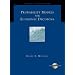 Probability Models for Economic Decisions (with CD-ROM) (Duxbury Applied)