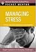 Managing Stress (Pocket Mentor)
