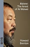 #aiww : the arrest of Ai Weiwei