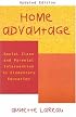 Home Advantage: Social Class and Parental Intervention in Elementary Education