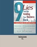 9 Lies That Are Holding Your Business Back: And the Truth That Will Set It Free