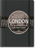 The Little Black Book of London (Travel Guide) (Little Black Book Series)