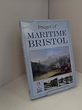 Images of maritime Bristol