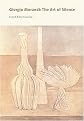 Giorgio Morandi (The Art Of Silence) (Hardcover)