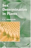 Sex Determination in Plants (SEB Experimental Biology Reviews)