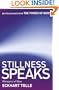 Stillness Speaks