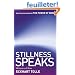 Stillness Speaks