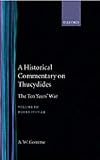 A Historical Commentary on Thucydides: v.3: The Ten Years' War: Vol 3