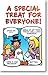 Moments With The Book A Special Treat For Everyone! (Gospel Tract - Packet of 100 - KJV)