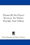 Poems By Sir Henry Wotton, Sir Walter Raleigh And Others