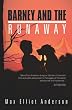 Barney and the Runaway