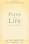 Paths of Life: Six Case Histories