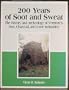 Two Hundred Years of Soot and Sweat: The History and Archaeology of Vermont's Iron, Charcoal and Lime Industries