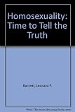 Homosexuality : time to tell the truth to young people, their families and friends : an introduction