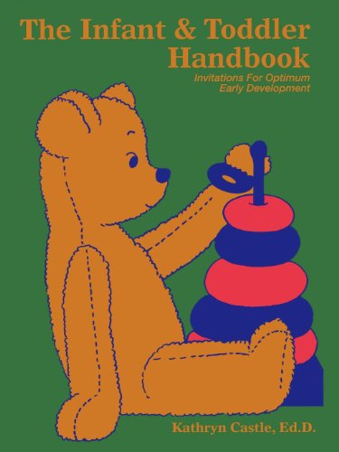 The Infant and Toddler Handbook