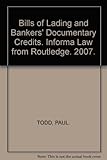 Bills of lading and bankers' documentary credits