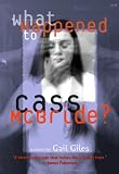 What Happened to Cass McBride?