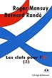 Les clefs pour l'X : Tome 2
