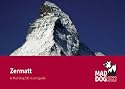 Zermatt (Mad Dog Ski Resort Guides)