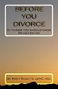 Before You Divorce: 101 Things You Should Know (Volume 2)