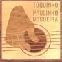 Toquinho & Paulinho Nogueira