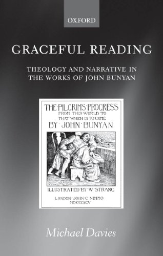 Graceful Reading: Theology and Narrative in the Works of John Bunyan