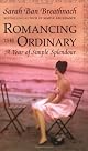 Romancing the Ordinary