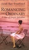 Romancing the Ordinary