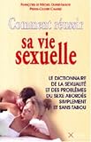 Revue Axiome  / Comment réussir sa vie sexuelle